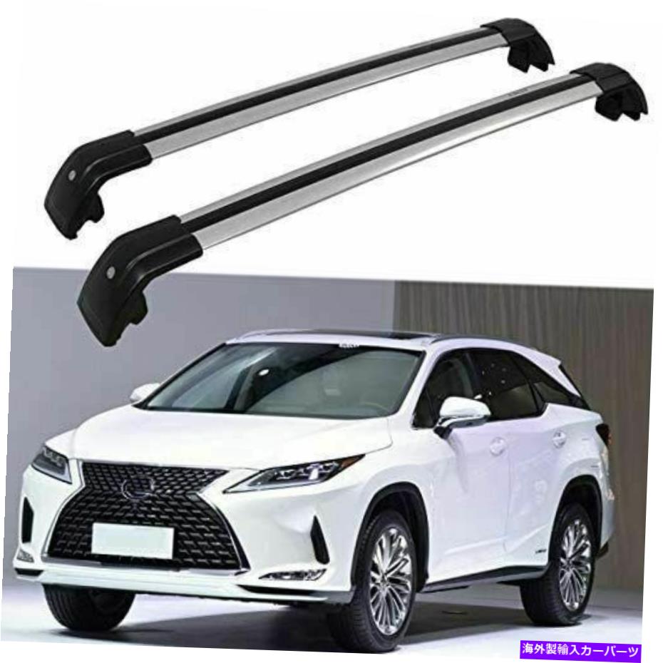 クロスバー 2PCSルーフレールラッククロスバークロスバーフィットレクサスRX RX350 RX450H 2016-2020 2Pcs Roof Rail Racks Cross Bar Crossbar Fit for Lexus RX RX350 RX450h 2016-2020【並行輸入品】