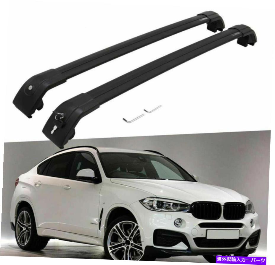 クロスバー BWM X6 2015-2019ロック可能なルーフレアッククロスバークロスバーに2PCSフィット 2Pcs Fits for BWM X6 2015-2019 Lockable Roof Rail Racks Cross Bars Crossbars【並行輸入品】