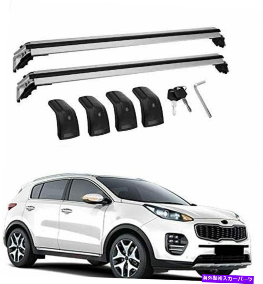クロスバー 2PCSアルミニウムルーフレールラッククロスバークロスバーフィットキアスポーツ2016-2020 2Pcs Aluminum Roof Rail Racks Cross Bars Crossbar Fit For KIA Sportage 2016-2020【並行輸入品】