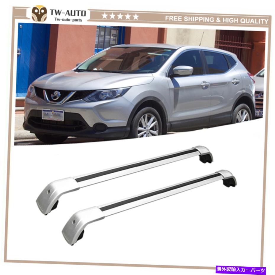 クロスバー 日産Qashqai Rogue Sport 2017-2020クロスバークロスバールーフレールラックに適しています fits for Nissan Qashqai rogue sport 2017-2020 Cross bar crossbar roof Rail Rack【並行輸入品】