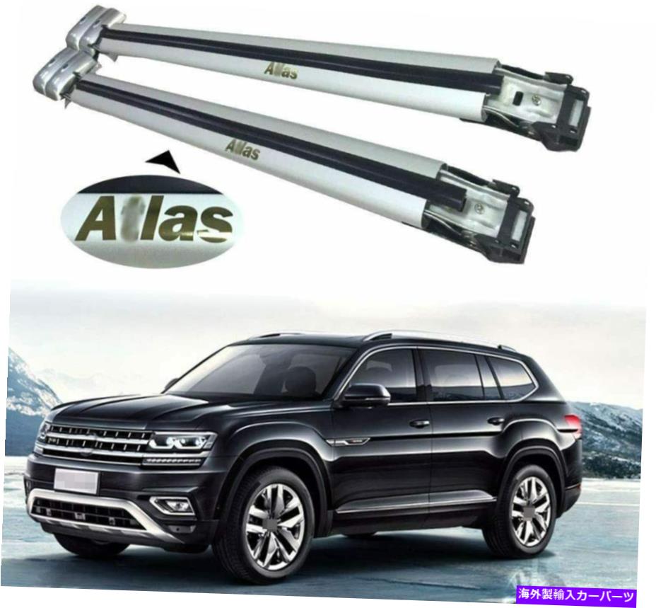 クロスバー 2PC VWフォルクスワーゲンアトラステラモント2018-2020ルーフレールクロスバークロスバー 2Pc Fit for VW Volkswagen Atlas Teramont 2018-2020 Roof Rail Cross Bar Crossbar【並行輸入品】