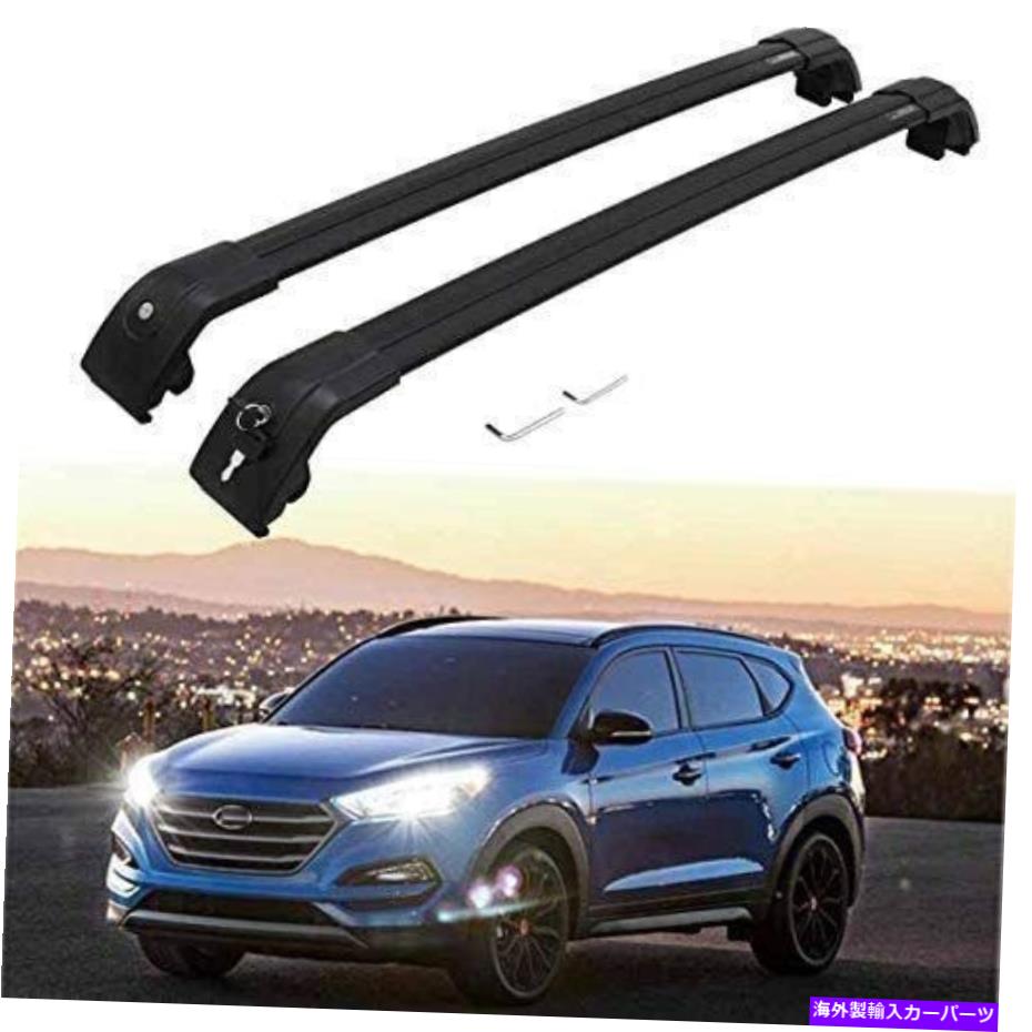 クロスバー ヒュンダイツーソン2015-2020アルミニウムルーフレールラッククロスバークロスバーに適した2PC 2Pcs Fit for Hyundai Tucson 2015-2020 Aluminum Roof Rail Rack Cross Bar Crossbar【並行輸入品】
