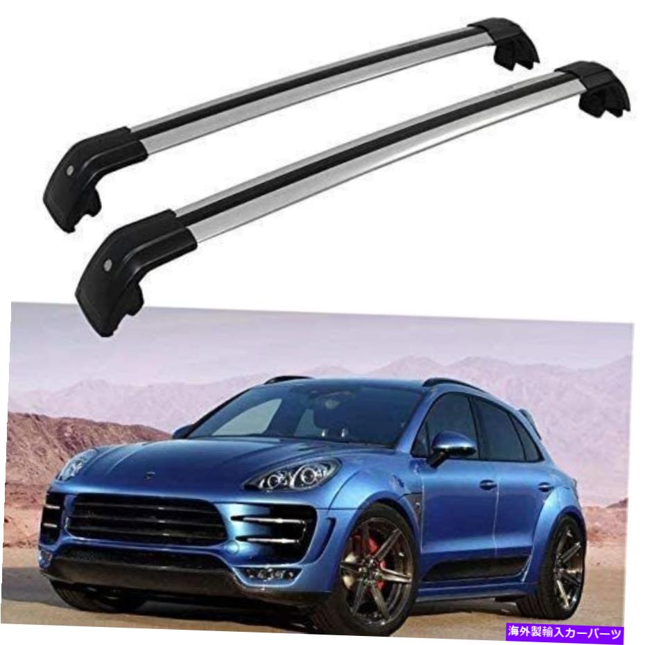 クロスバー 2PCSロック可能なルーフレールラッククロスバークロスバーはMACAN 2014-2020に適合します 2Pcs Lockable Roof Rail Racks Cross Bars Crossbars Fits for Macan 2014-2020【並行輸入品】