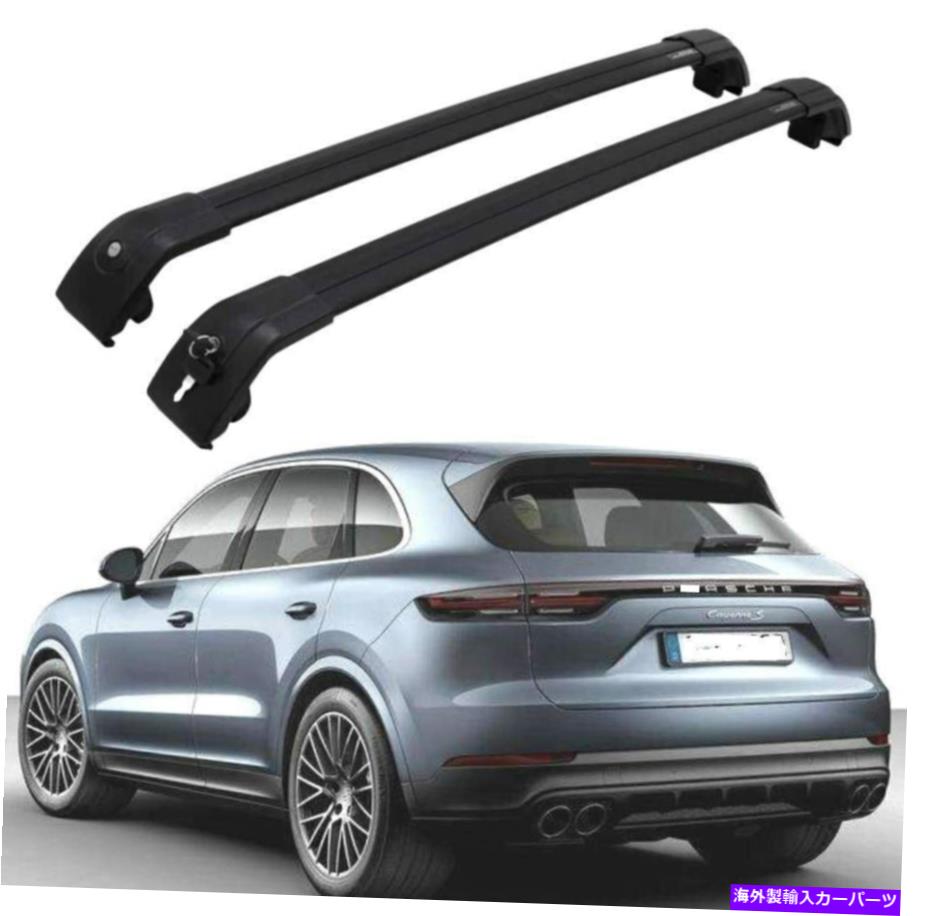 クロスバー カイエンの2PCSフィット2018-2021ロック可能なルーフレールラッククロスバークロスバー 2Pcs Fits for Cayenne 2018-2021 Lockable Roof Rail Racks Cross Bars Crossbars【並行輸入品】