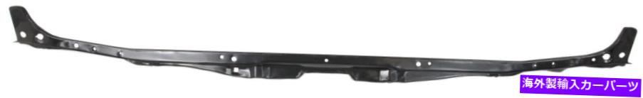 Radiator 4runner 84-89ラジエーターサポートアッパー、ネクタイバー、スチール For 4RUNNER 84-89 RADIATOR SUPPORT UPPER, Tie Bar, Steel【並行輸入品】