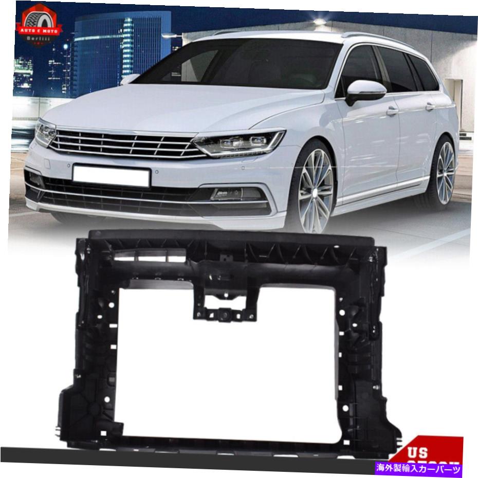 Radiator 2012-2014 2015フォルクスワーゲンパサート3.6Lのラジエーターコアサポートアセンブリフロント Radiator Core Support Assembly Front For 2012-2014 2015 Volkswagen Passat 3.6L【並行輸入品】