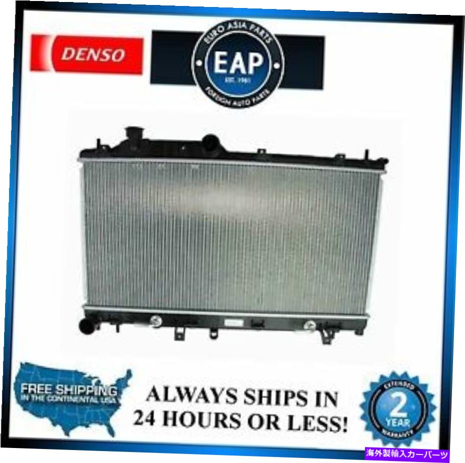 Radiator 2008-2010のImpreza 2005-2009レガシーアウトバック2.5L EJ255 Denso Radiator New For 2008-2010 Impreza 2005-2009 Legacy Outback 2.5L EJ255 DENSO Radiator New【並行輸入品】