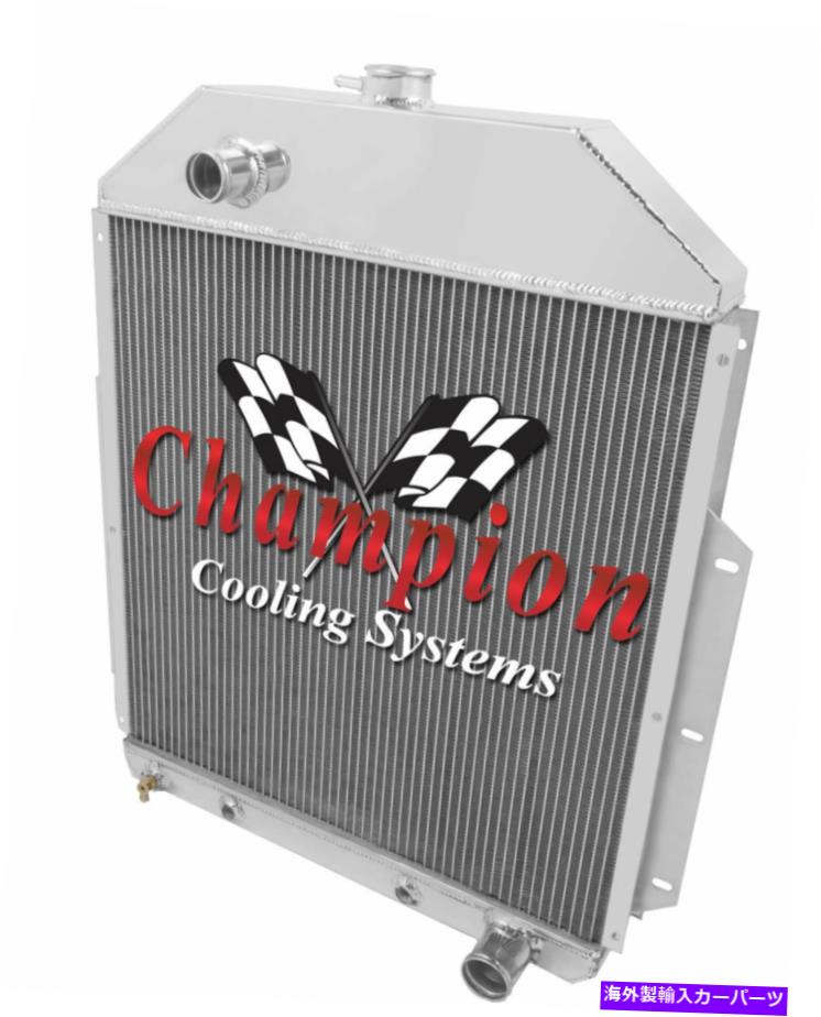 Radiator 3列のパフォーマンスチャンピオンラジエーター1942-1952フォードトラックシボレーコンバージョン 3 Row Performance Champion Radiator for 1942 - 1952 Ford Truck Chevy Conversion【並行輸入品】