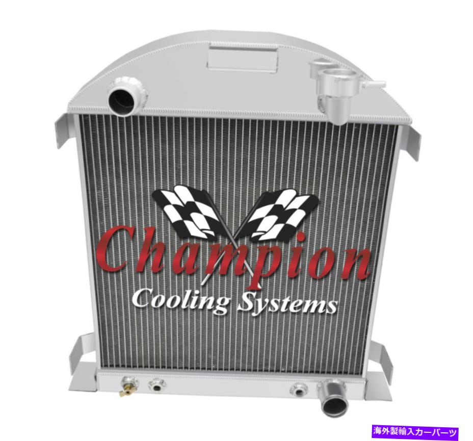 Radiator 1928年のチャンピオン3列アルミニウムラジエーター1929フォードモデルAシボレー構成 Champion 3 Row Aluminum Radiator for 1928 1929 Ford Model A Chevy Configuration【並行輸入品】