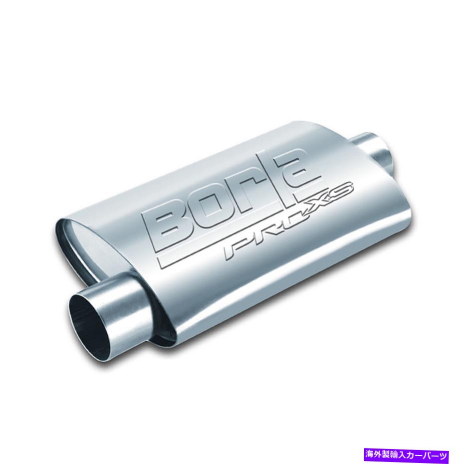 マフラー Borla 40359プロックスユニバーサル排気マフラーシングルセンター/オフセットインレット/アウトレット3 \