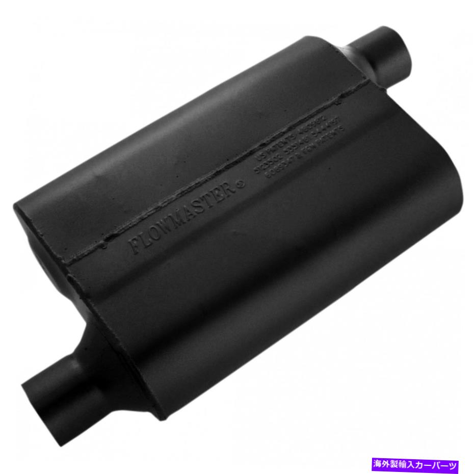 マフラー Flowmaster 42443 40シリーズマフラー2.25オフセットIn / 2.25オフセットアウトアグレッシブ Flowmaster 42443 40 Series Muffler 2.25 Offset In / 2.25 Offset Out Aggressive【並行輸入品】