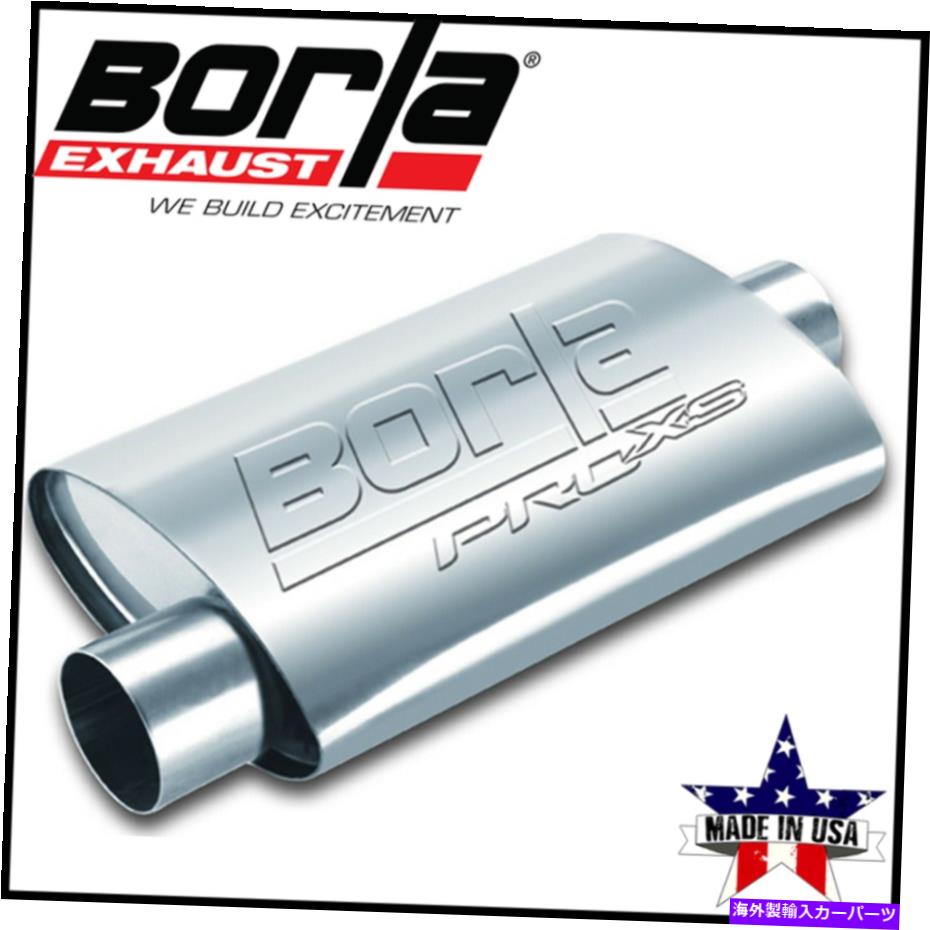 マフラー Borla 40657 Borla Proxs Muffler Borla 40657 Borla ProXS Muffler【並行輸入品】