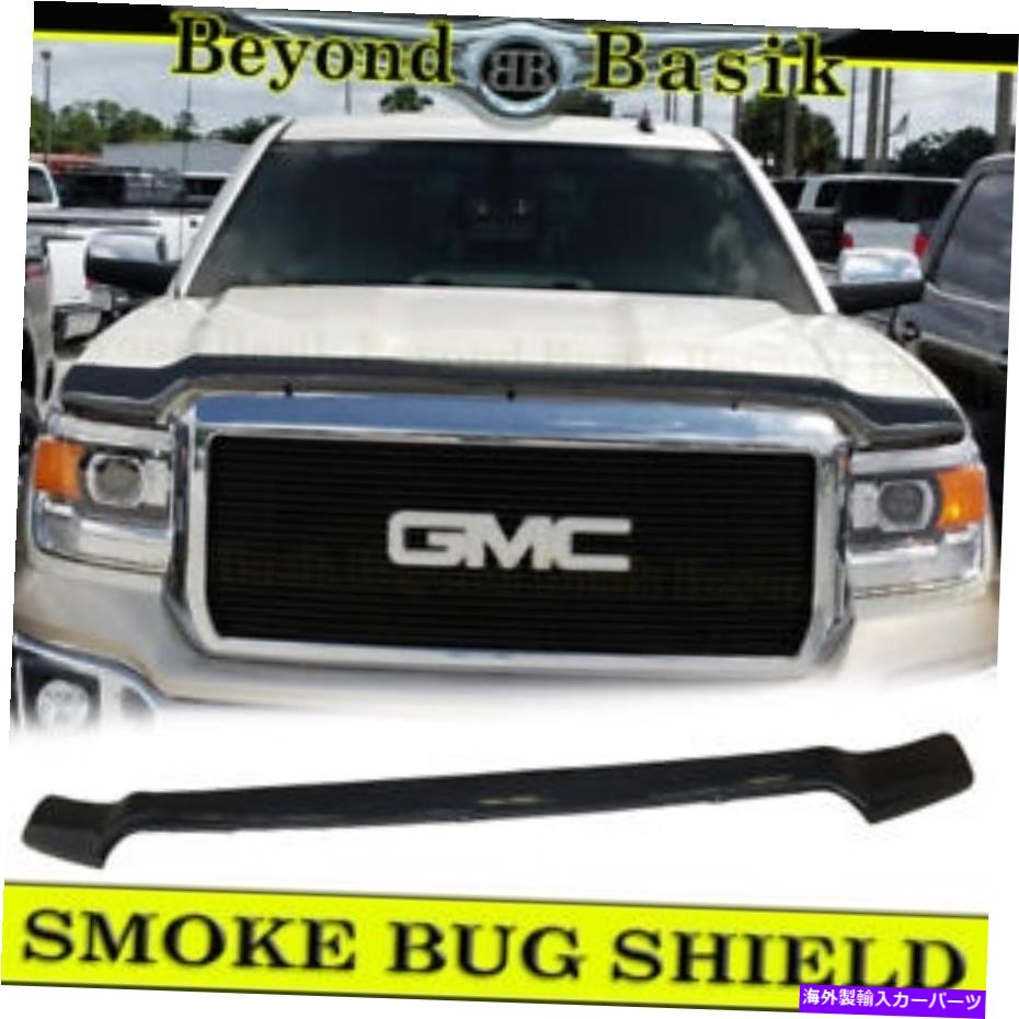 ドアピラー 2014-2018 GMC Sierra 1500 Smoke Color Bug Shield Deflector Hood Guard Protector 2014-2018 GMC SIERRA 1500 SMOKE Color Bug Shield Deflector Hood Guard Protector【並行輸入品】