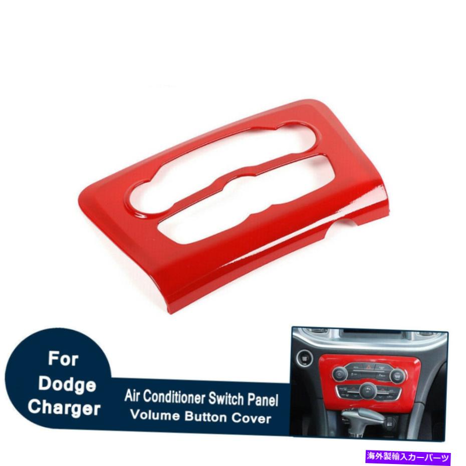 trim panel Dodge Charger 2015 UP用のRed Abs Air Condyer Radio AC CDスイッチパネルトリム Red ABS Air Conditioner Radio AC CD Switch Panel Trim for Dodge Charger 2015 UP【並行輸入品】