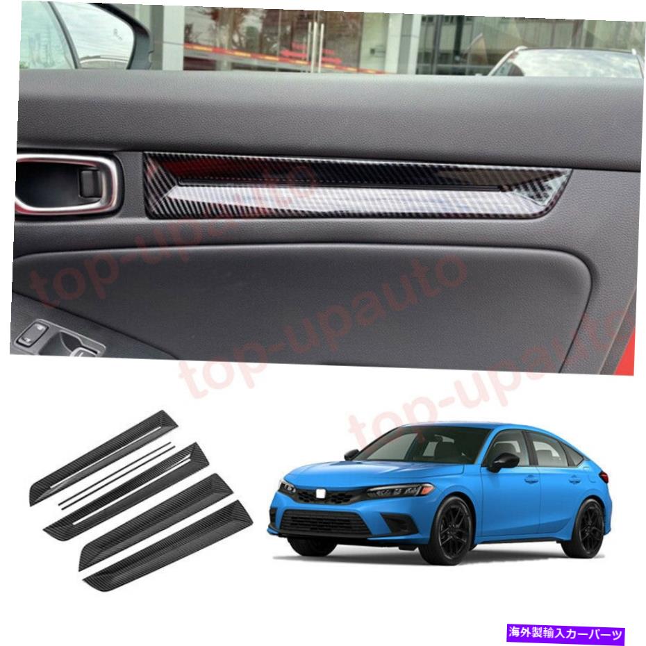 trim panel 第11ホンダシビック2022 2023 ABSカーボンインナードアパネルストリップカバートリム6PCS For 11th Honda Civic 2022 2023 ABS Carbon Inner Door Panel Strip Cover Trim 6PCS【並行輸入品】