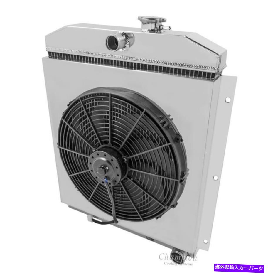 Radiator チャンピオン4列アルミニウムラジエーター1947-54シボレートラック郊外 +ファンシュラウド Champion 4 Row Aluminum Radiator For 1947-54 Chevy Trucks Suburban + Fan Shroud【並行輸入品】