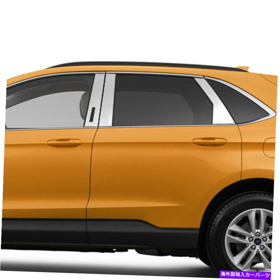 クロームカバー 2015-2019 Ford Edgeの6PCステンレス鋼の柱のポストカバー 6pc Stainless Steel Pillar Post Covers for 2015-2019 Ford Edge【並行輸入品】