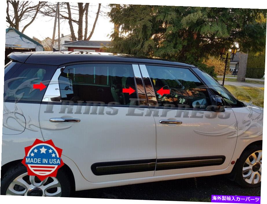 クロームカバー 2014-2020 FIAT 500L 4DR 6PC Chrome Pillarポストステンレススチールトリムドアカバー 2014-2020 Fiat 500L 4Dr 6Pc Chrome Pillar Post Stainless Steel Trim Door Cover【並行輸入品】