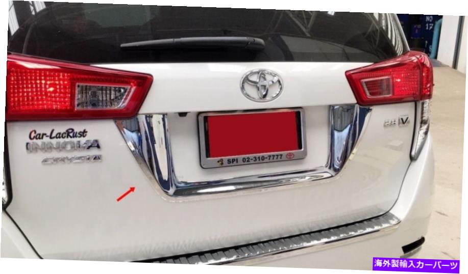 クロームカバー トヨタイノラ2017クロムリアトランクリッド下部カバートリムに適合します Fit For Toyota Innova 2017 Chrome Rear Trunk Lid Lower Cover Trim【並行輸入品】 47,586円