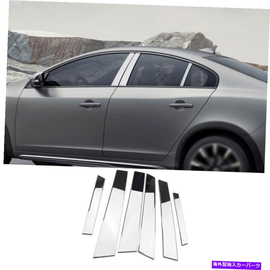 クロームカバー 車の窓BCピラーカバーステッカートリム6PCボルボS60 2012-2020クロムスチール Car Window BC Pillar Cover Sticker Trim 6pc For Volvo S60 2012-2020 Chrome Steel【並行輸入品】