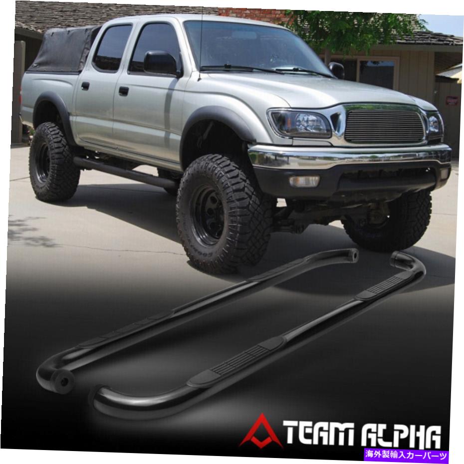 Nerf Bar 2001-2004タコマ[ダブル/クルーキャブ]ラウンドマイルドスチール3 "ナーフバーサイドステップ Fits 2001-2004 Tacoma [DOUBLE/CREW CAB] Round Mild Steel 3" Nerf Bar Side Step【並行輸入品】｜Us Custom Parts Shop USDM