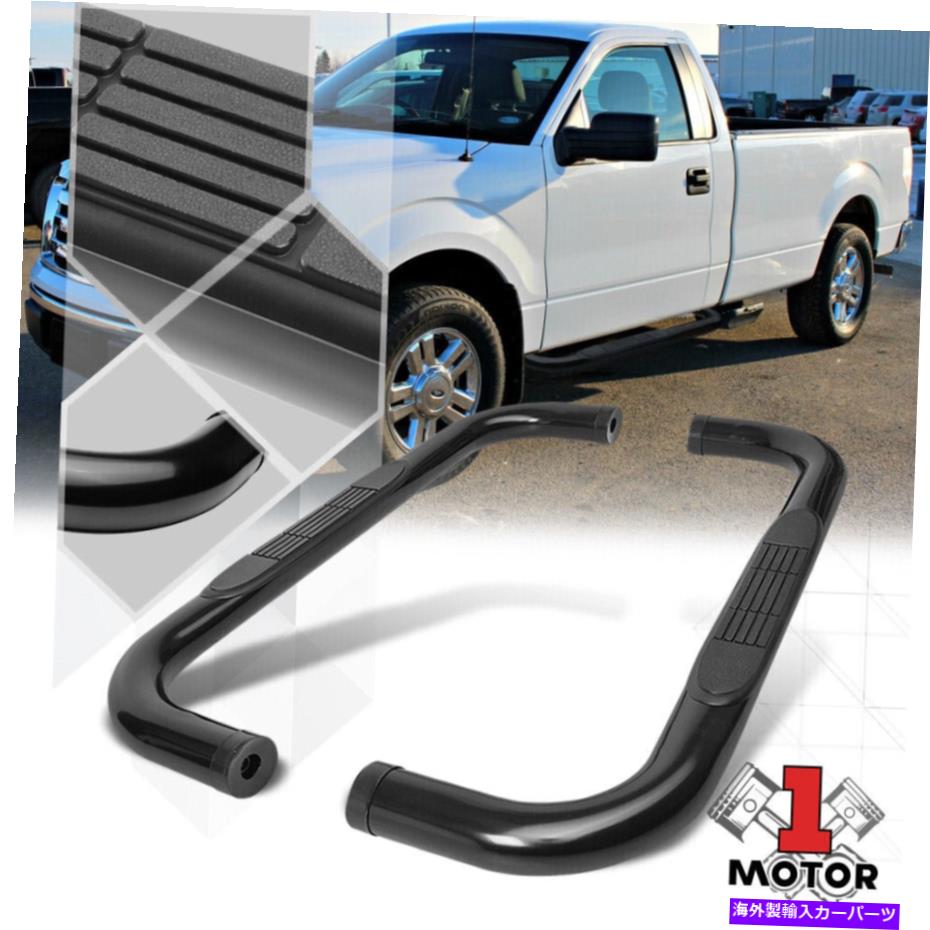 Nerf Bar 09-14フォードF150標準キャブ用のブラック3 "ラウンドサイドステップナーフバーランニングボード Black 3" Round Side Step Nerf Bar Running Board for 09-14 Ford F150 Standard Cab【並行輸入品】｜Us Custom Parts Shop USDM