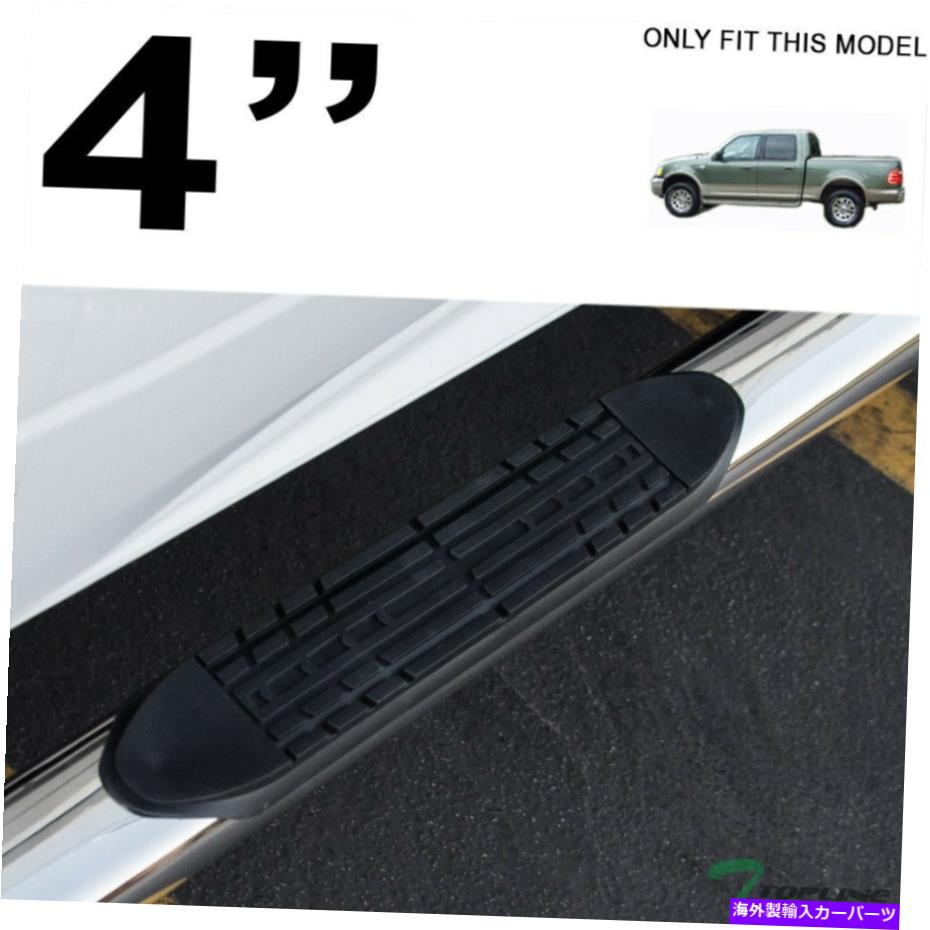 Nerf Bar 01-03フォードF150スーパークルー4 "楕円形のサイドステップナーフバー - ステンレス Topline For 01-03 Ford F150 Super Crew 4" Oval Side Step Nerf Bars - Stainless【並行輸入品】｜Us Custom Parts Shop USDM