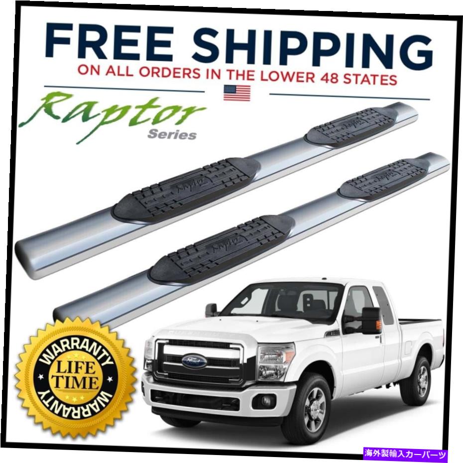 Nerf Bar Raptorシリーズ6インチ楕円形のサイドステップ1999-16 F-250 F-350スーパーキャブ Raptor Series 6in Oval Side Steps Nerf Bars for 1999-16 F-250 F-350 Super Cab【並行輸入品】