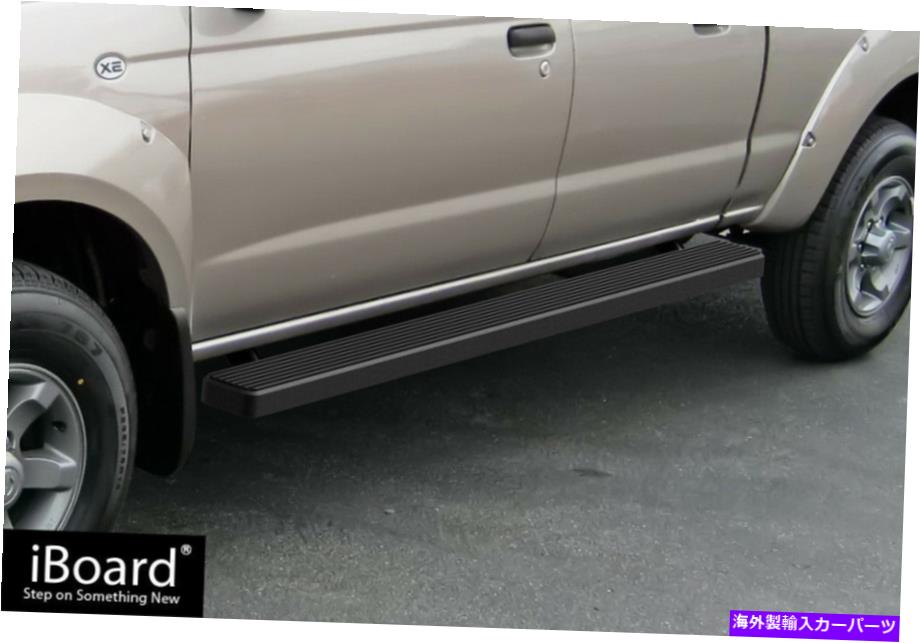 Nerf Bar IBOARDサイドステップNERFバー5 "ブラックフィット99-04日産フロンティアクルーキャブ iBoard Side Steps Nerf Bars 5" Black Fit 99-04 Nissan Frontier Crew Cab【並行輸入品】｜Us Custom Parts Shop USDM