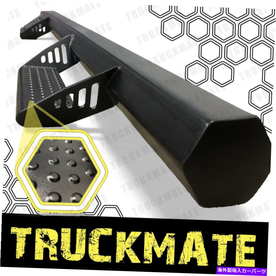 Nerf Bar ヘックスフィット07-18シボレーシルバラードGMCシエラクルーキャブボードステップナーフバー HEX Fit 07-18 Chevy Silverado GMC Sierra Crew Cab Boards Steps Nerf Bars【並行輸入品】