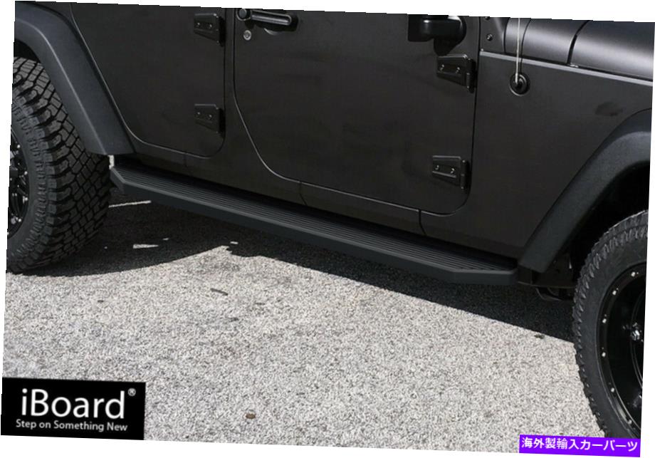 Nerf Bar プレミアム6 "ブラックiboardサイドステップフィット07-18ジープラングラーJK4dr Premium 6" Black iBoard Side Steps Fit 07-18 Jeep Wrangler JK 4Dr【並行輸入品】｜Us Custom Parts Shop USDM