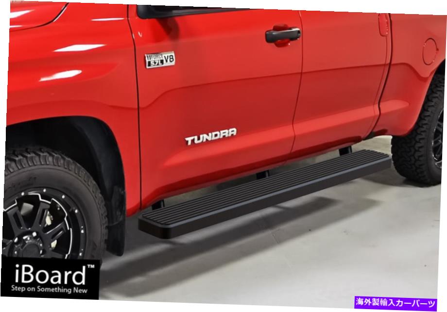 Nerf Bar iboardランニングボード6インチマットブラックフィット07-21トヨタツンドラダブルキャブ iBoard Running Boards 6 inches Matte Black Fit 07-21 Toyota Tundra Double Cab【並行輸入品】