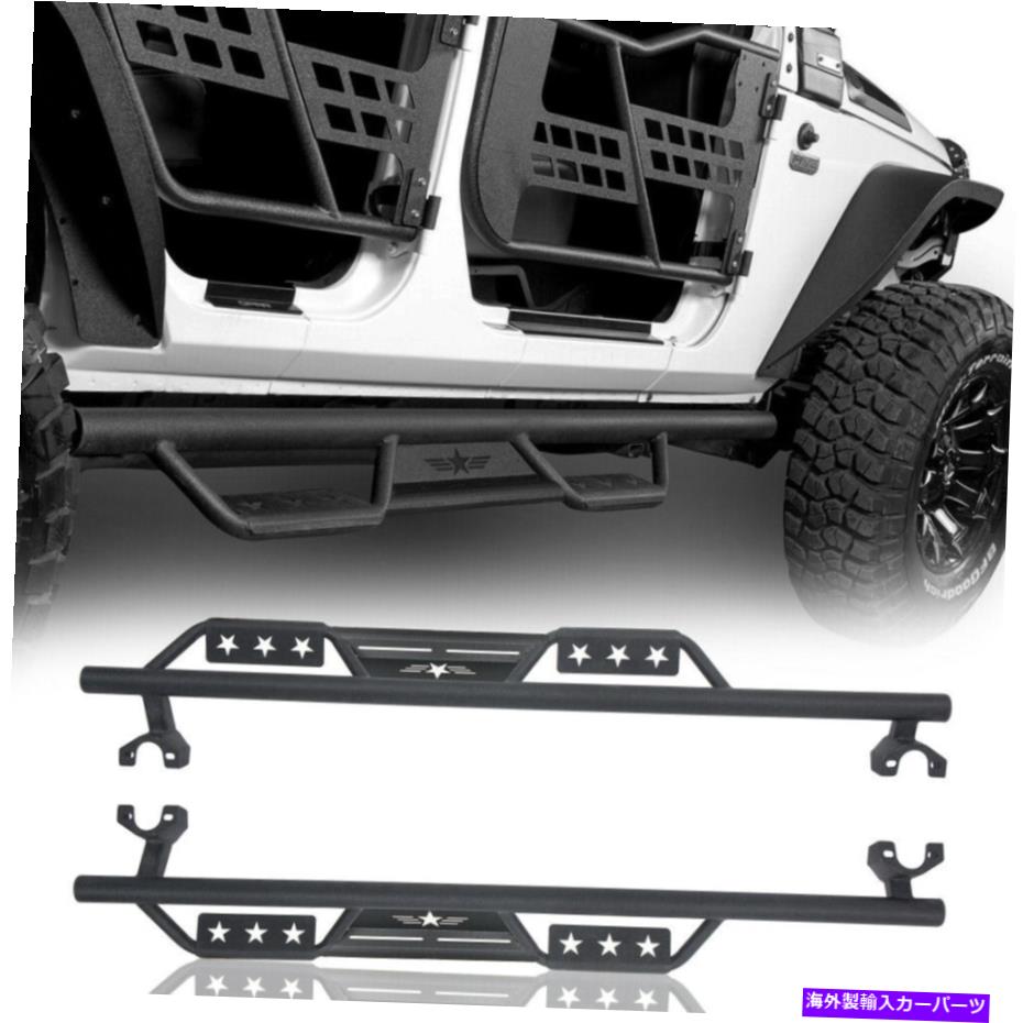 Nerf Bar フィット07-18ジープラングラーJK4ドア2PCSスチールワイドドロップサイドステップW/スターカットアウト FIT 07-18 JEEP WRANGLER JK 4 DOORS 2PCS STEEL WIDE DROP SIDE STEPS W/STAR CUTOUT【並行輸入品】