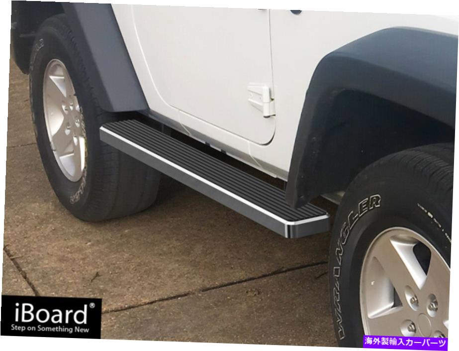 Nerf Bar 6 "IBOARDサイドナーフバーフィット07-18ジープラングラーJK 2DR 6" iBoard Side Nerf Bar Fit 07-18 Jeep Wrangler JK 2Dr【並行輸入品】｜Us Custom Parts Shop USDM