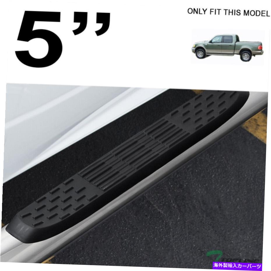 Nerf Bar 01-03フォードF150スーパークルー5 \