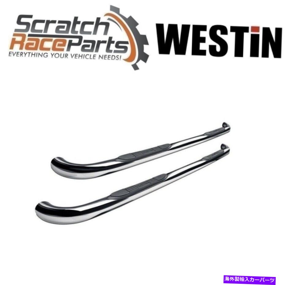 Nerf Bar ウェスティンナーフバー3 "丸い磨かれたステンレスフィット99-14 F-250、F350デューティEシリーズ Westin Nerf Bars 3" Round Polished Stainless Fits 99-14 F-250,F350 Duty E-Series【並行輸入品】｜Us Custom Parts Shop USDM