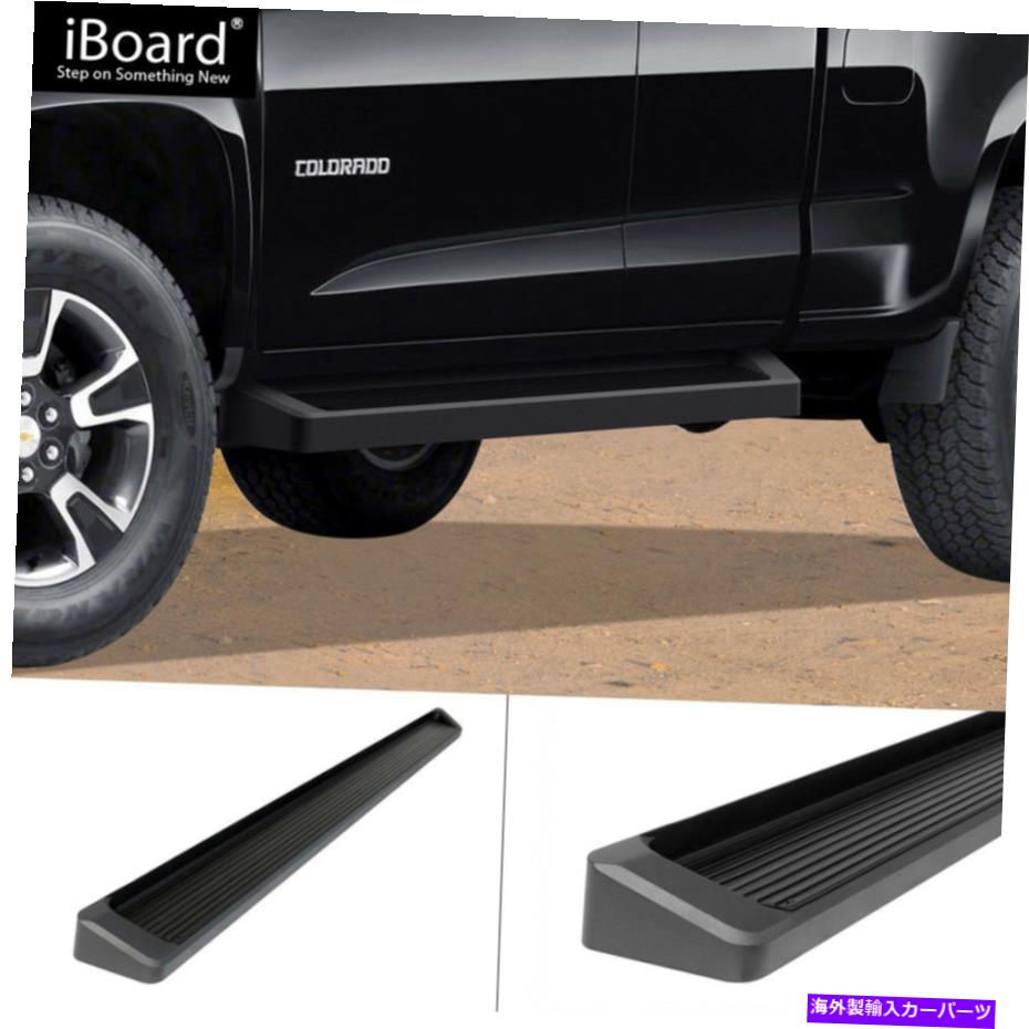 Nerf Bar プレミアム6 "ブラックiboardステップフィット15-22コロラドキャニオンエクステンデッドキャブ Premium 6" Black iBoard Steps Fit 15-22 Colorado Canyon Extended Cab【並行輸入品】｜Us Custom Parts Shop USDM