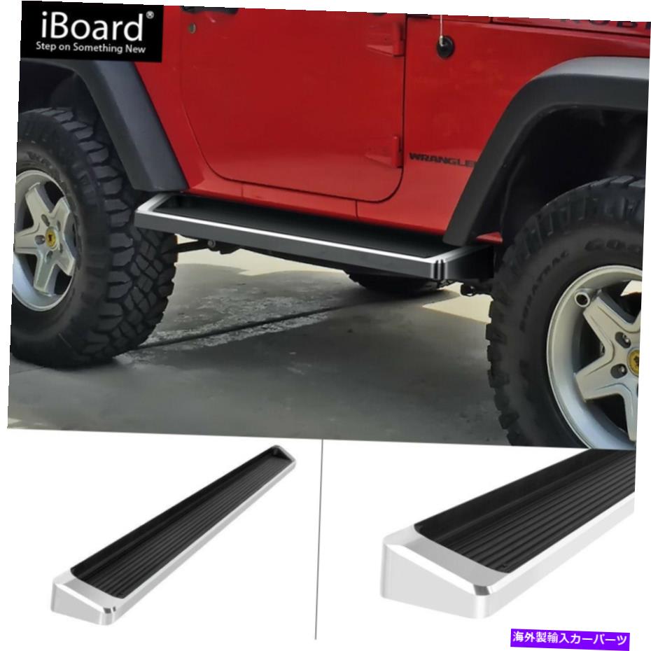Nerf Bar プレミアム6 "iboardサイドステップフィット07-18ジープラングラーJK2DR Premium 6" iBoard Side Steps Fit 07-18 Jeep Wrangler JK 2Dr【並行輸入品】｜Us Custom Parts Shop USDM