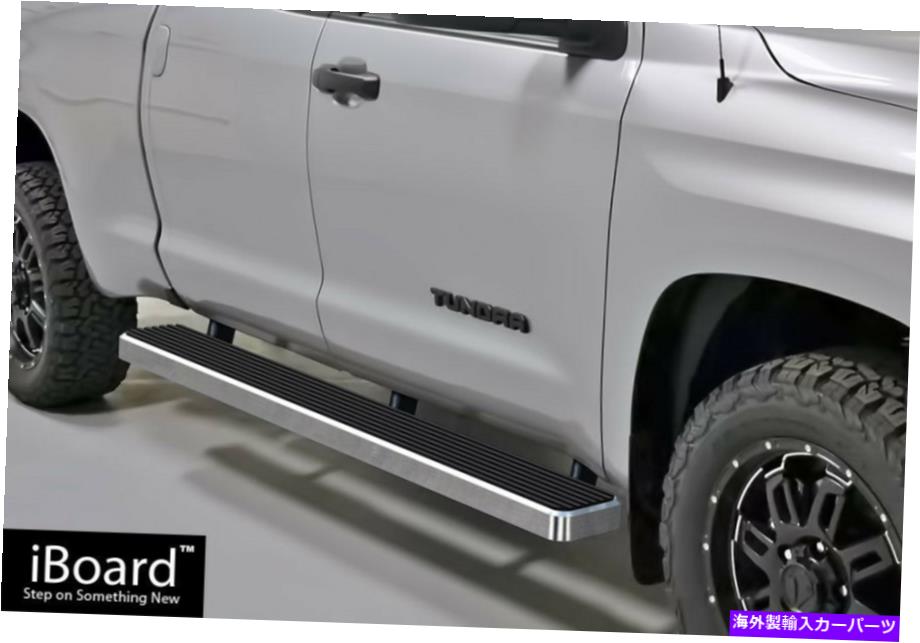 Nerf Bar 6 "iboardサイドナーフバーフィット07-21トヨタツンドラダブルキャブ 6" iBoard Side Nerf Bar Fit 07-21 Toyota Tundra Double Cab【並行輸入品】｜Us Custom Parts Shop USDM
