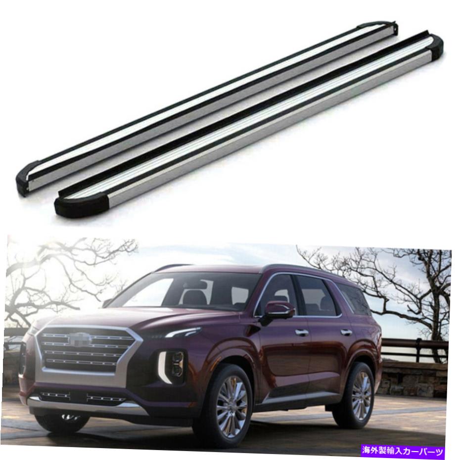 Nerf Bar ヒュンダイ・パリセード2020 2021 2022固定nerfバーサイドステップランニングボードに適合 Fits for Hyundai Palisade 2020 2021 2022 Fixed Nerf Bar Side Step Running Board【並行輸入品】