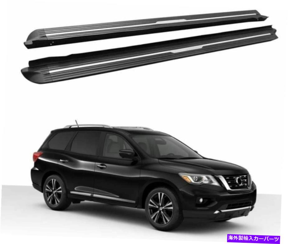 Nerf Bar 2PCSドアサイドステップランニングボードNERFバーフィット日産パスファインダー2013-2020 2Pcs Door Side Step Running Board Nerf Bar Fits for Nissan Pathfinder 2013-2020【並行輸入品】
