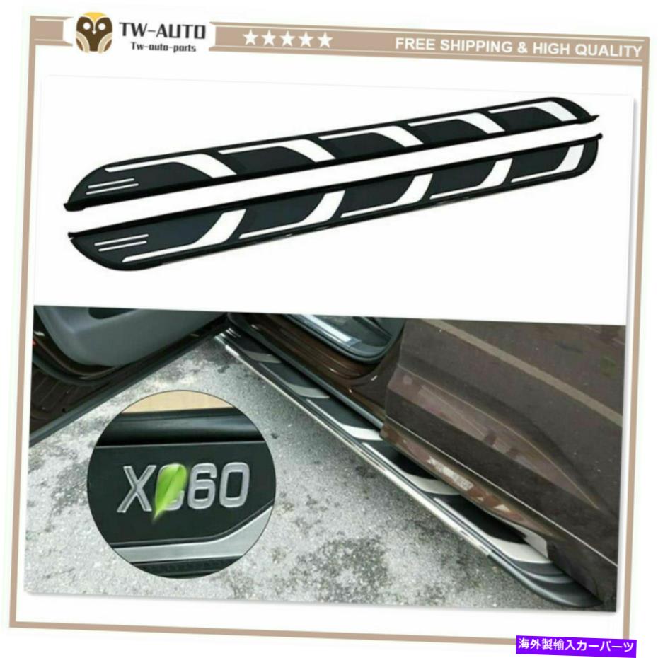 Nerf Bar ボルボXC60 2018 2019 2020 2021に適したサイドステップNERFバーランニングボードフィット Fixed Side Step Nerf Bar Running Board Fit for Volvo XC60 2018 2019 2020 2021【並行輸入品】