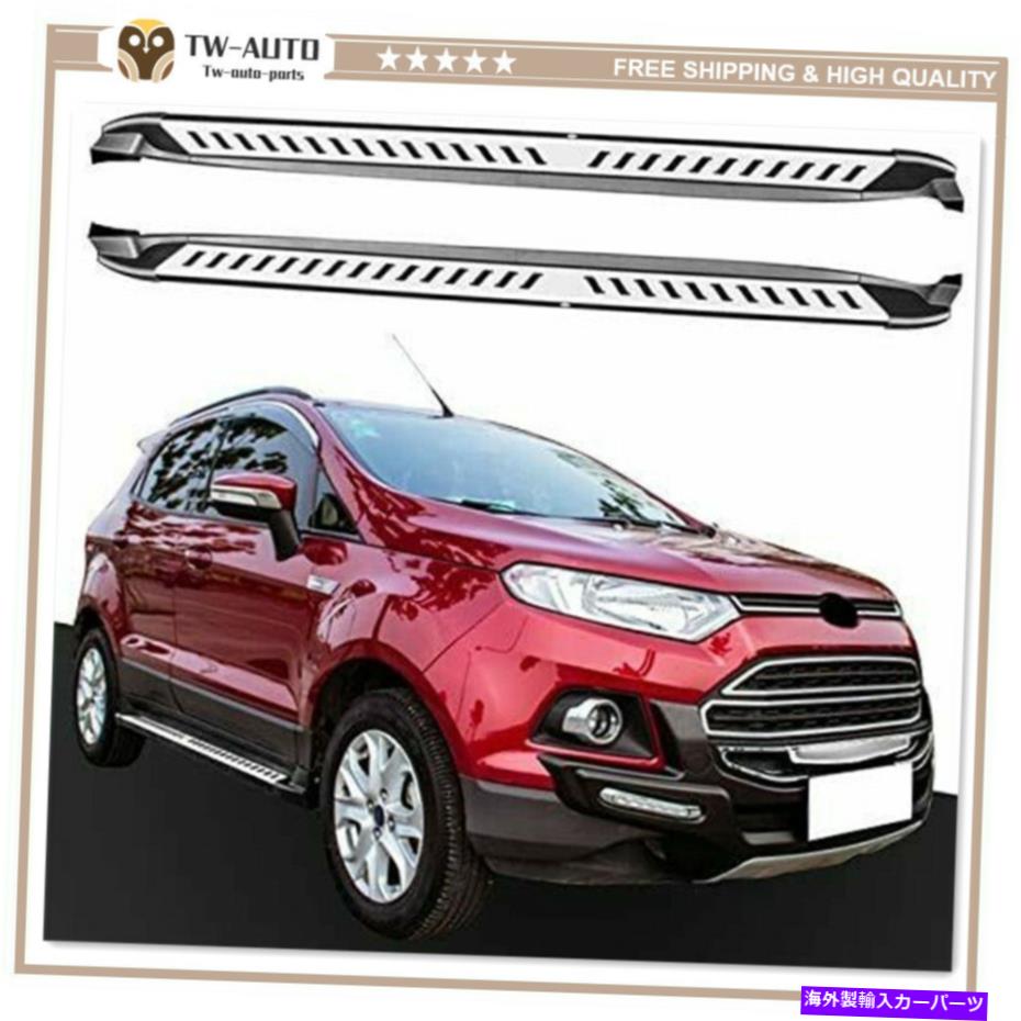 Nerf Bar Ford Ecosport 2013-2020に適した2PCSは、ランニングボードサイドステップNERFバーに適しています 2Pcs Fit for Ford EcoSport 2013-2020 Fixed Running Board Side Steps Nerf Bar【並行輸入品】