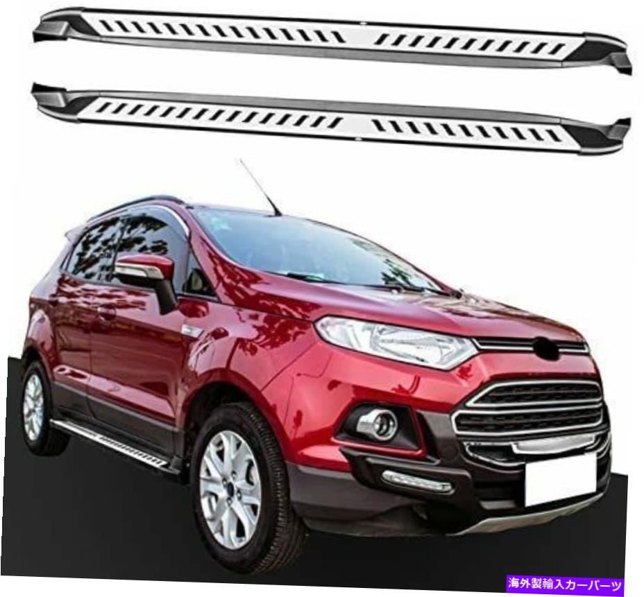 Nerf Bar Ford Ecosport 2013-2020に適した2PCSは、ランニングボードサイドステップNERFバーに適しています 2Pcs Fit for Ford EcoSport 2013-2020 Fixed Running Board Side Steps Nerf Bar【並行輸入品】