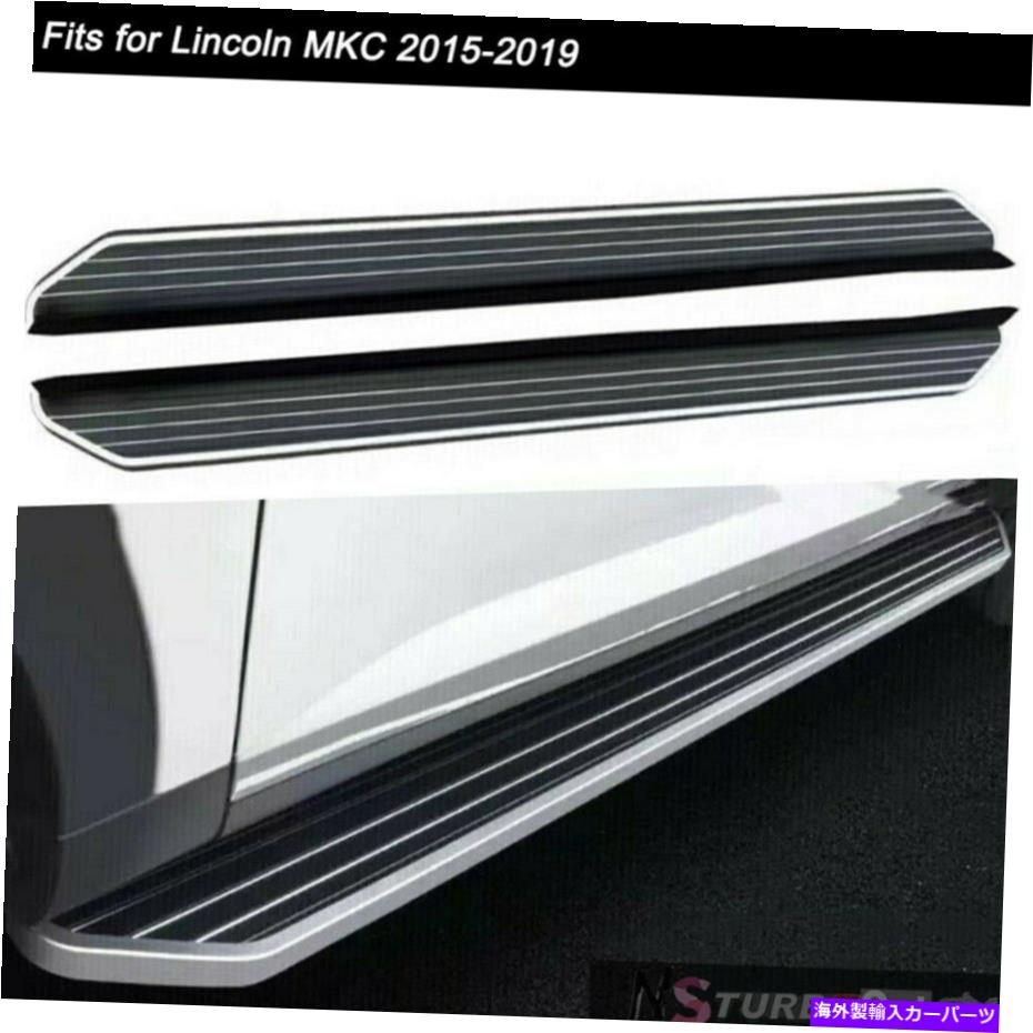 Nerf Bar 2PCSランニングボードサイドステップNERFバープロテクターリンカーンMKC 2015-2019の適合 2Pcs Running Boards Side Steps Nerf Bar Protector Fits for Lincoln MKC 2015-2019【並行輸入品】｜Us Custom Parts Shop USDM