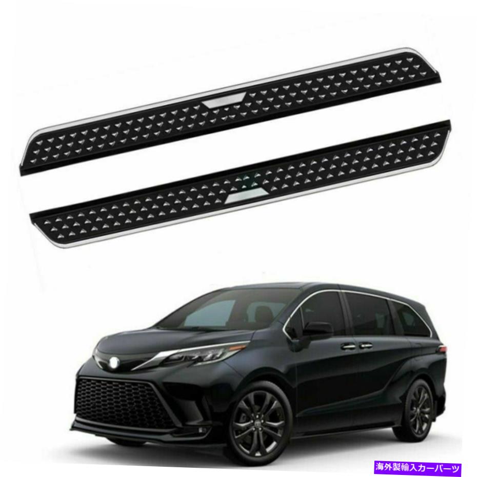 Nerf Bar 2021 2022 TOYOTA SIENNA XL40 DOOR SIDE STEP NERFバーランニングボードに2PCSフィット 2Pcs Fits for 2021 2022 Toyota Sienna XL40 Door Side Step Nerf Bar Running Board【並行輸入品】