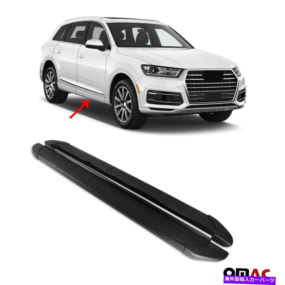 Nerf Bar アウディQ7のランニングボードサイドステップ2015-2022アルミニウムブラックステップボード2 PCS Running Boards Side Step for Audi Q7 2015-2022 Aluminum Black Step-Board 2 Pcs【並行輸入品】