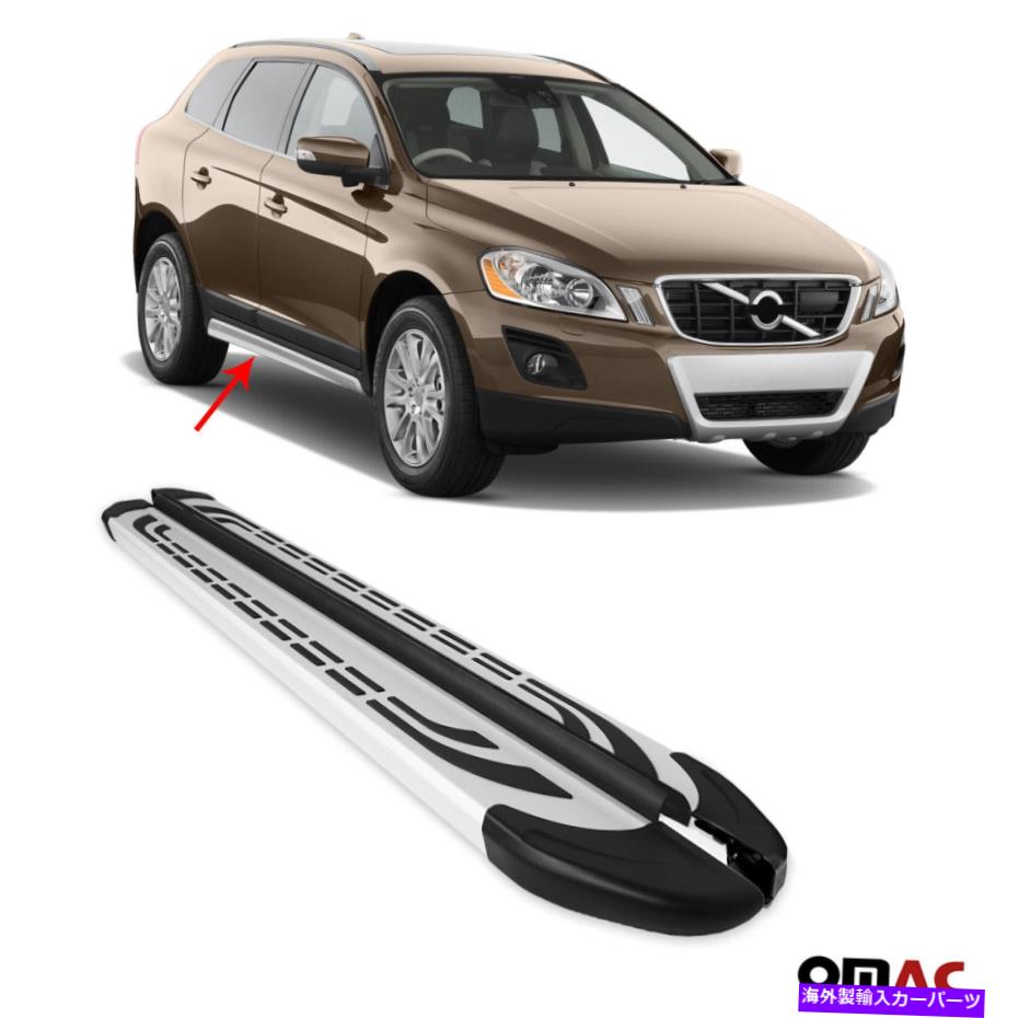 Nerf Bar ボードを実行しているサイドステップnerf bars aluminum 2 pcs。ボルボXC60 2009-2017の場合 Side Steps Running Boards Nerf Bars Aluminum 2 Pcs. For Volvo XC60 2009-2017【並行輸入品】