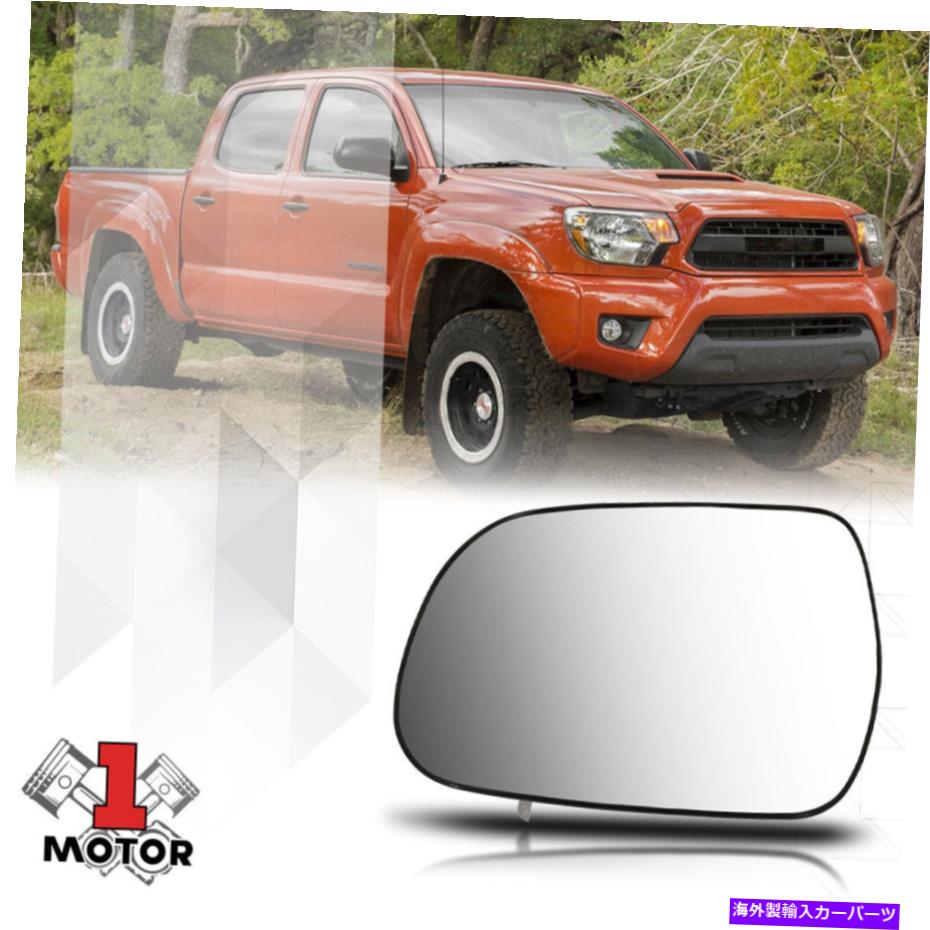 USミラー [左] LHドライバーサイドミラーガラスレンズOEスタイル10-15タコマ用に加熱されたスタイル [Left] LH Driver Side Mirror Glass Lens OE Style with Heated for 10-15 Tacoma【並行輸入品】