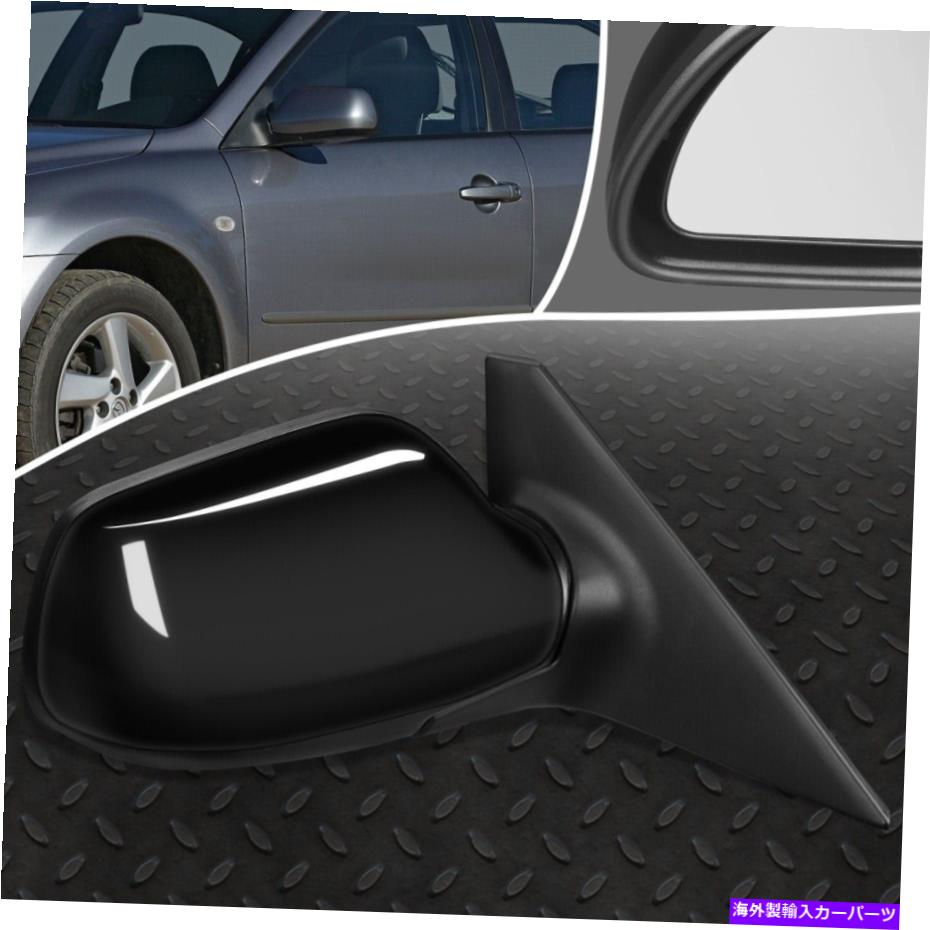 USミラー 06-07のマツダマツダスピード6 OEスタイル搭載+加熱右側のビュードアミラー FOR 06-07 MAZDA MAZDASPEED 6 OE STYLE POWERED+HEATED RIGHT SIDE VIEW DOOR MIRROR【並行輸入品】